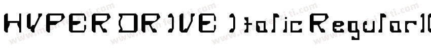 HYPER DRIVE Italic Regular1000字体转换